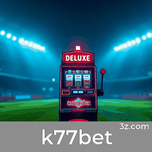 k77bet: Social Casino com Interação Real e Emoção