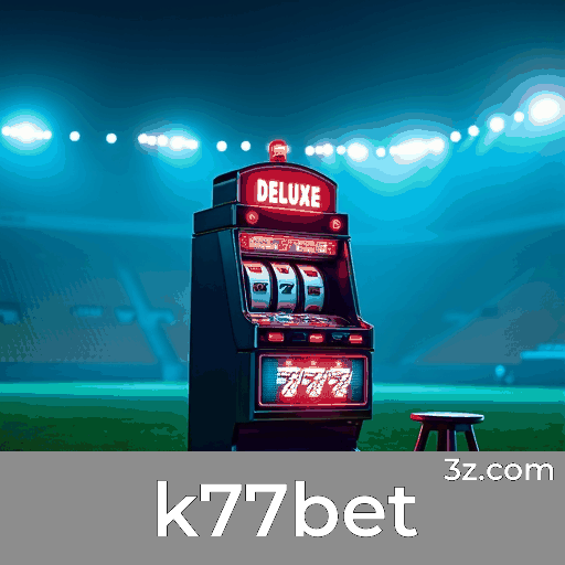 Análise Estratégica de Bônus e Valor Real na k77bet